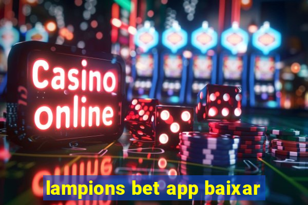 lampions bet app baixar